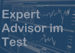 Expert Advisor Test und Erfahrungen